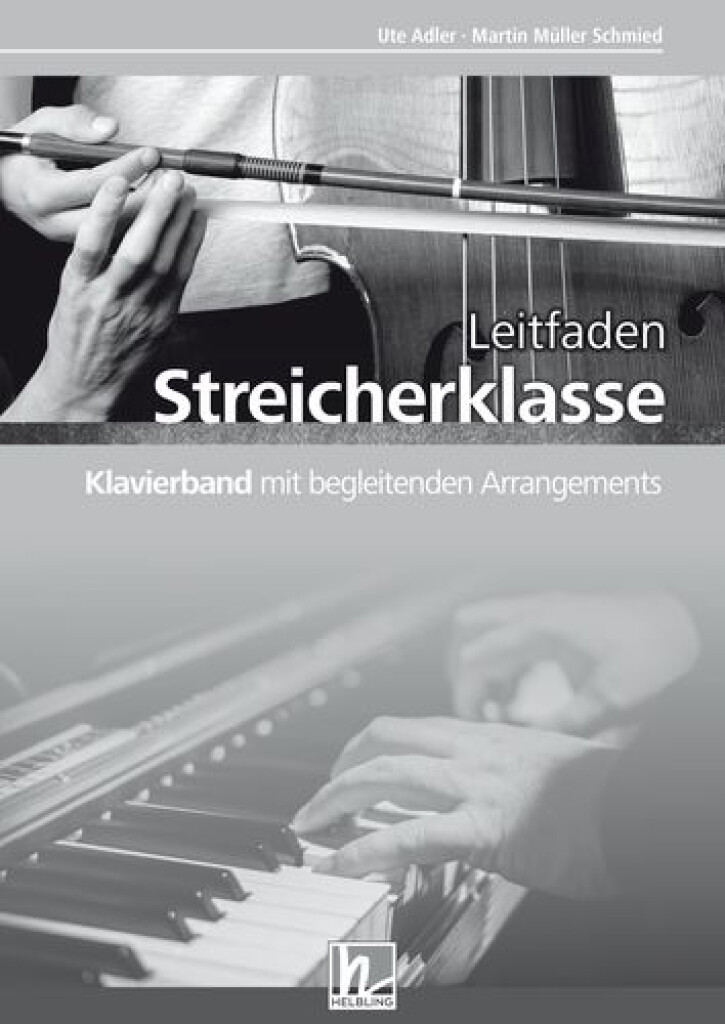 Leitfaden Streicherklasse - Klavierband